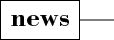 NEWS